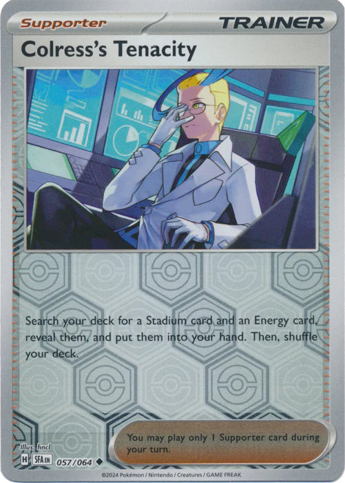 Colress's Tenacity 057/064 (Scarlet & Violet: Shrouded Fable) Uncommon - Reverse Holo